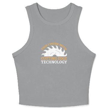 Discover Chainsaw Carving Woodworking Carpenter Crop Tank Top