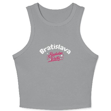 Discover Bachelor Party Crop Tank Top Bratislava Pre Wedding