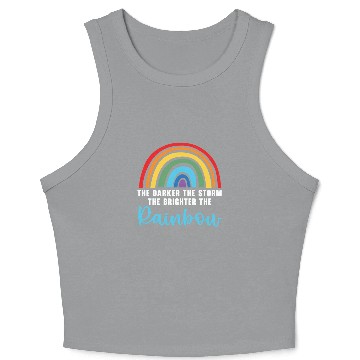 Discover The Darker The Storm The Brighter The Rainbow Crop Tank Top