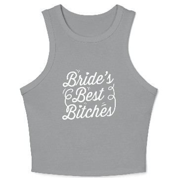 Discover Bachelorette Party Bride's Best Bitches Gift Crop Tank Top
