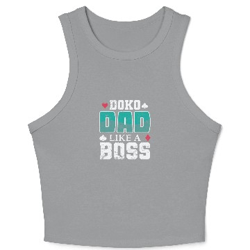 Discover Doko Dad Like a Boss Card Game Hobby Crop Tank Top
