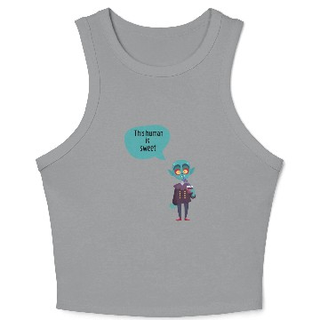 Discover this human is sweet - funny vampire Crop Tank Top