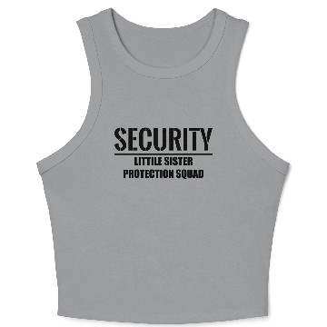 Discover Security Little Sister Protection Squad Crop Tank Top