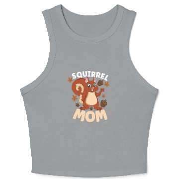 Discover Funny Squirrel Fan Squirrel Lover Chipmunk Addict Crop Tank Top
