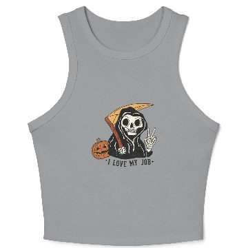 Discover I Love my job grim reaper Crop Tank Top