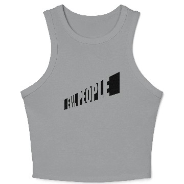 Discover ew people funny quote Crop Tank Top