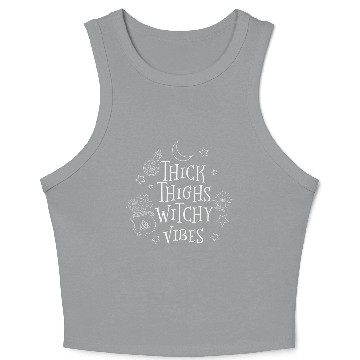 Discover Thick Thighs Witchy Vibes Crop Tank Top
