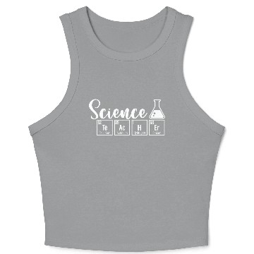 Discover High School Science Teacher Crop Tank Top Funny Science