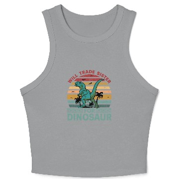 Discover Will trade Sister for Dinosaur Crop Tank Top