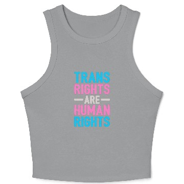 Discover Trans Rights Are Human Rights Crop Tank Top