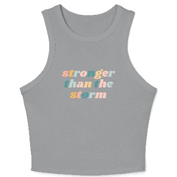 Discover Stronger Than The Storm - Christian Crop Tank Top