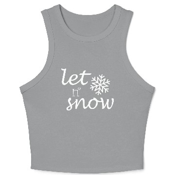 Discover Let it snow Crop Tank Top