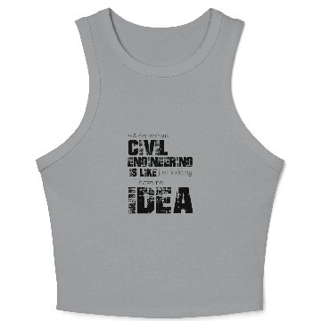 Discover Civil engineering Crop Tank Top
