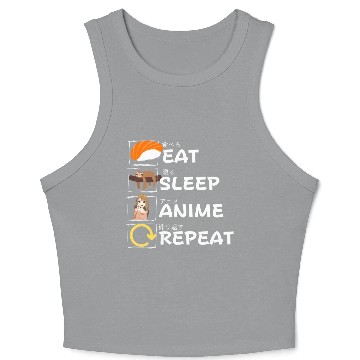 Discover Eat Sleep Anime Repeat Crop Tank Top, Anime Manga