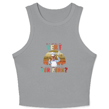 Discover Vert Der Ferk the swedish chef Crop Tank Top