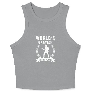 Discover World´s Okayest Guitar Player Crop Tank Top