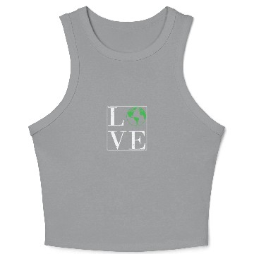 Discover Love Environment Nature Planet Earth Crop Tank Top