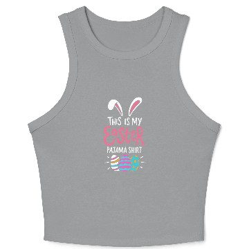 Discover This Is My Easter Pajama Sunday Egg Hunt Holiday Crop Tank Top