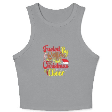Discover Fueled by coffee and Christmas cheer Crop Tank Top