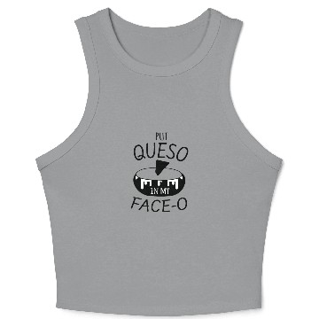 Discover Humorous Mexican Queso Enthusiasts Food Crop Tank Top