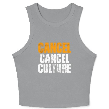 Discover Cancel Cancel Culture Crop Tank Top