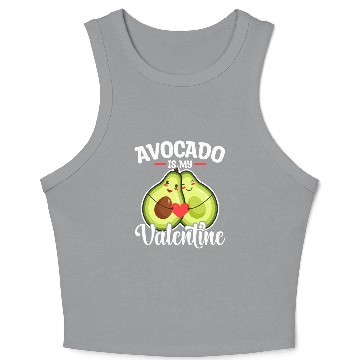 Discover Avocado Is My Valentine Crop Tank Top
