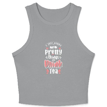 Discover Tea Drinker Relaxation Tea Lovers Drink Crop Tank Top