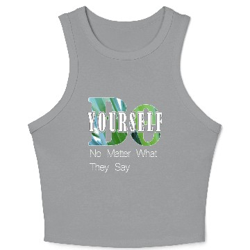Discover Be Yourself Crop Tank Top