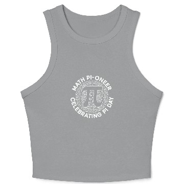 Discover Math Pi-oneer Celebrating Pi Day - Funny Pi Day Crop Tank Top