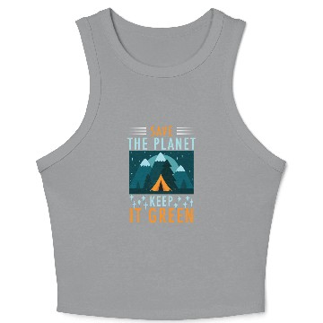 Discover Save The Planet Keep It Green Crop Tank Top