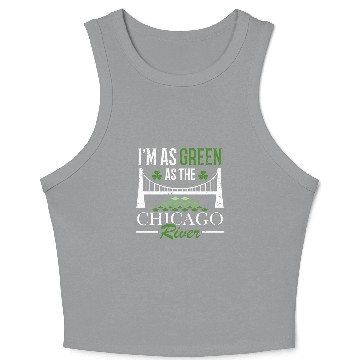 Discover I'm As Green As The Chicago River St. Patrick's Crop Tank Top