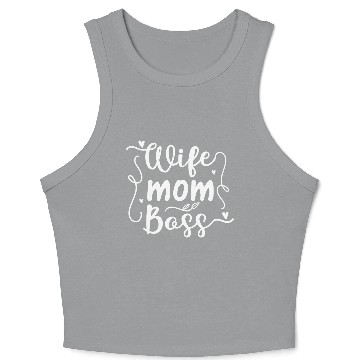 Discover Wife Mother Boss Crop Tank Top