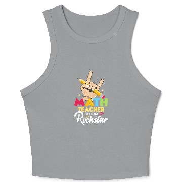 Discover Math Teacher Educational Rockstar School Education Crop Tank Top