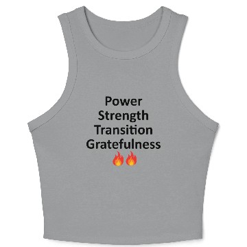 Discover POWER STRENGTH TRANSITION GRATEFULNESS - BLACK Crop Tank Top