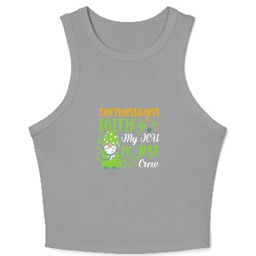 Discover Shenanigans With My ICU Nurse Crew Saint Crop Tank Top