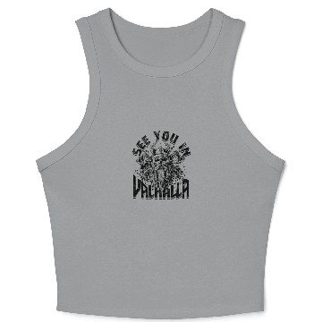Discover See you in Valhalla - Viking Crop Tank Top