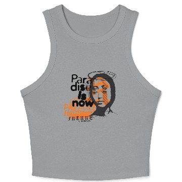 Discover Paradise is now past never happened Crop Tank Top