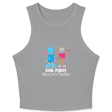 Discover Couples First Valentines Together Funny Robot Crop Tank Top