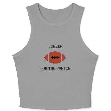 Discover i cheer for the punter Crop Tank Top