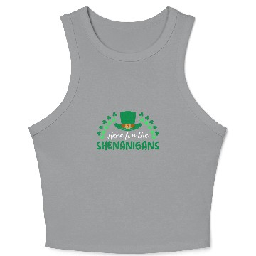 Discover Here for the Shenanigans St Patrick's Day Ireland Crop Tank Top