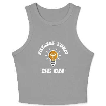 Discover Physics Turn Me On Crop Tank Top