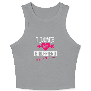 Discover I love my girlfriend Crop Tank Top