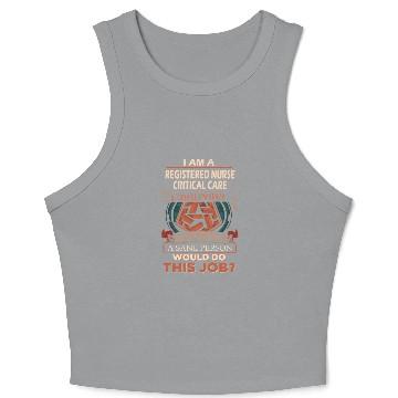 Discover Registered Nurse Critical Care Crop Tank Top - Sane Pers