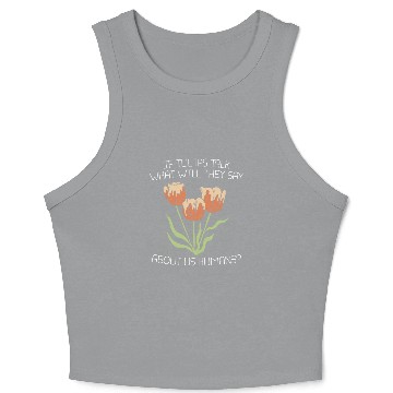 Discover Tulip Gardening Funny Crop Tank Top