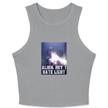 Discover Alien Hey I Hate Lightpng Crop Tank Top