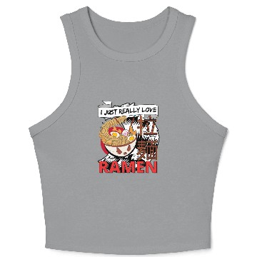 Discover I just really love Ramen Crop Tank Top