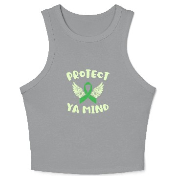 Discover Protect Ya Mind Mental Health Awareness Depression Crop Tank Top