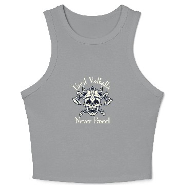 Discover Until Valhalla - Never Kneel Crop Tank Top