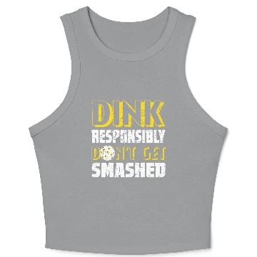 Discover Pickleball Season Dink Responsibly Player Paddle Crop Tank Top