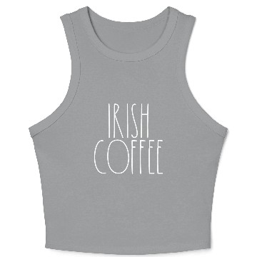 Discover Irish Coffee White Rae Dunn Inspired Minimalist Crop Tank Top